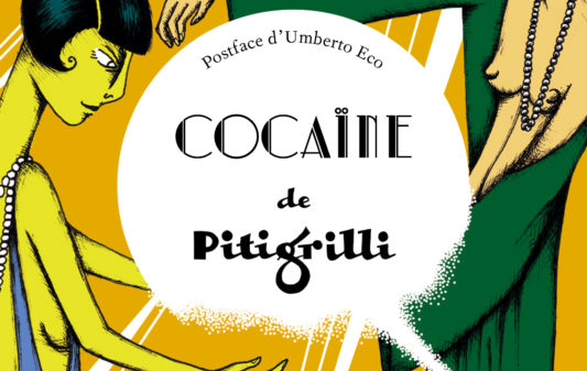 Cocaine-Pitigrilli