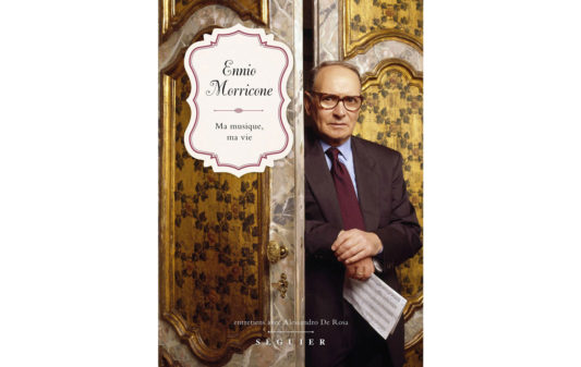 couv-ENNIO-MORRICONE-Ma-musique,-ma-vie-