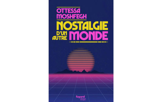 ottessa-moshfegh_nostalgie-dun-autre-monde-Couv