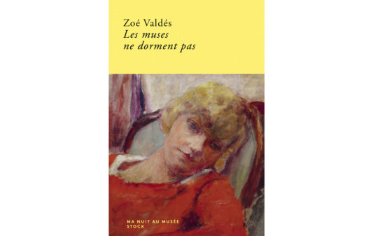 zoe-valdes_les-muses-ne-dorment-pas-Couv