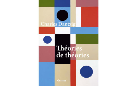 CHARLES-DANTZIG--Theories-de-theories--Couv