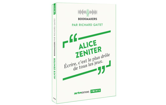 Couv_alice-zeniter_ecrire-cest-le-plus-drole-de-tous-les-jeux