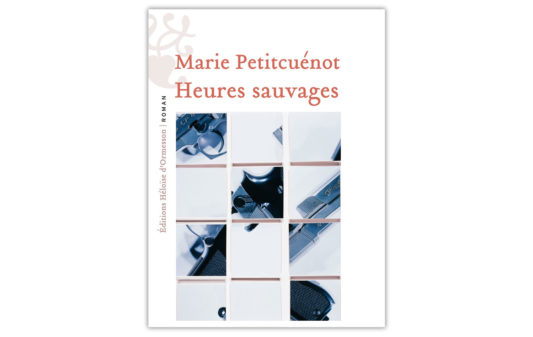 couv_marie-petitcuenot_heures-sauvages couv_marie-petitcuenot_heures-sauvages