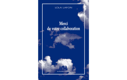 Couv_lola-lafon_merci-de-votre-collaboration Couv_lola-lafon_merci-de-votre-collaboration