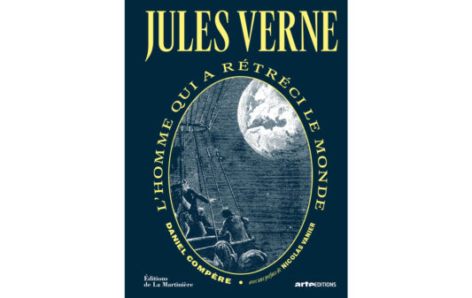 Couv_daniel-compere_jules-verne-lhomme-qui-a-retreci-le-monde Couv_daniel-compere_jules-verne-lhomme-qui-a-retreci-le-monde